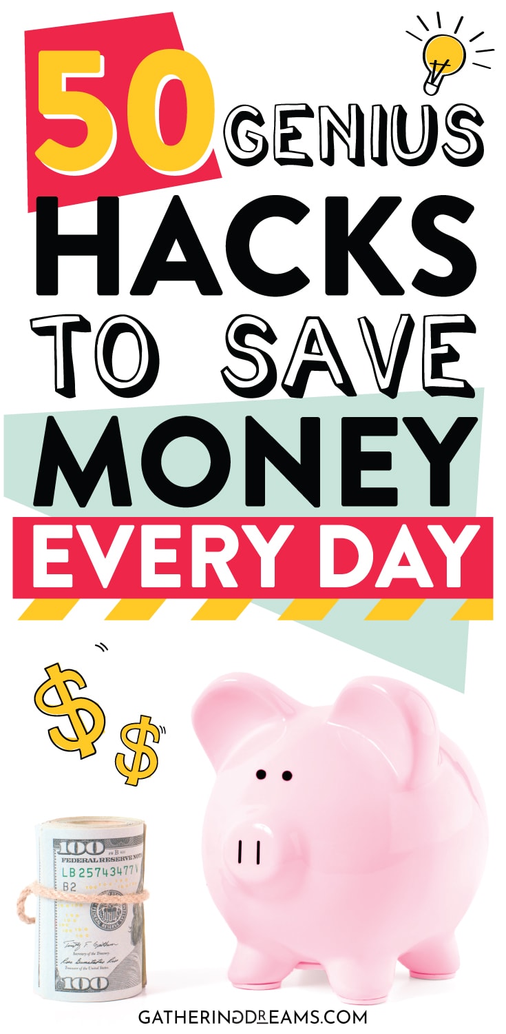 50 Genius Money Hacks That Will Save You Thousand Gathering Dreams - looking for genius money hacks to save extra cash check my amazing money saving tips