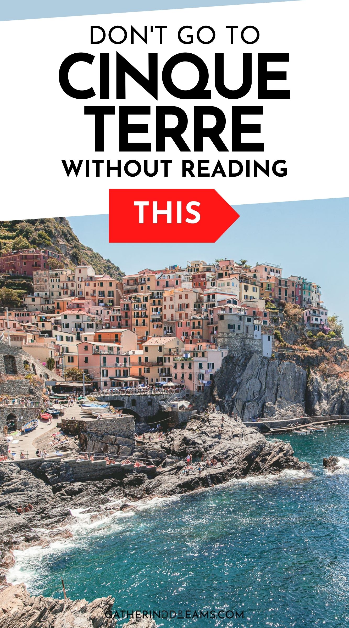 A guide to Cinque Terre, Italy: Everything You Need To Know