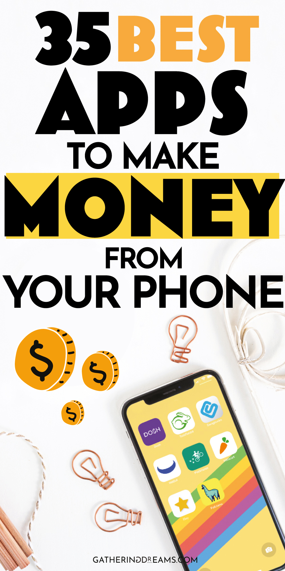 35 Best Money Making Apps Right Now - Gathering Dreams