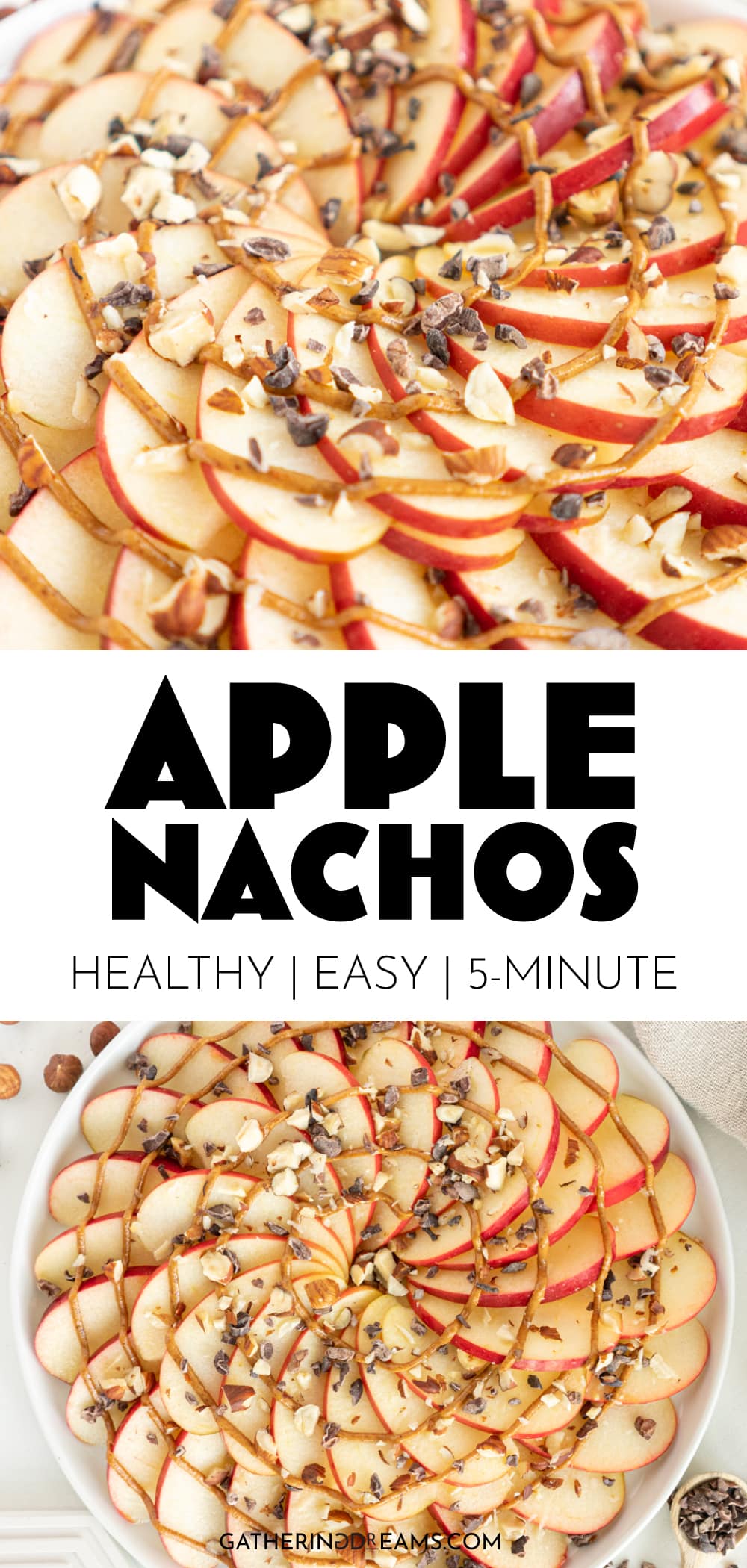 Healthy Apple Nachos (Easy + Fun) - Gathering Dreams