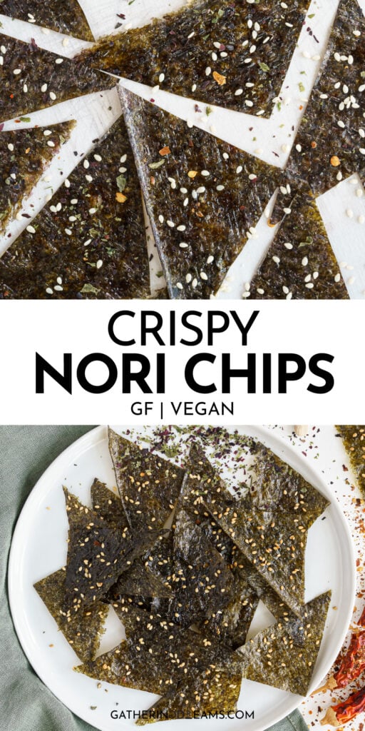 Nori Chips (Nachos Style) - Gathering Dreams