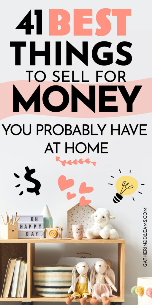 20 Best Things To Sell On  To Make Money