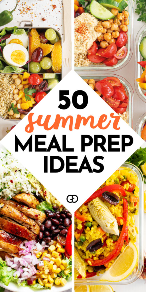 50+ Summer Meal Prep Ideas Ready In No Time