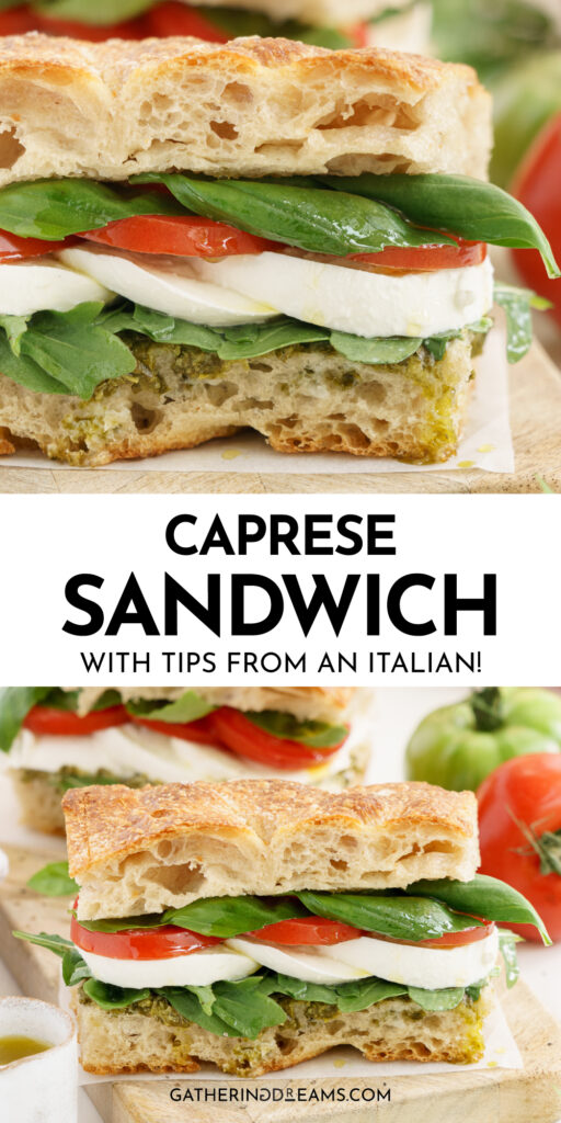 Caprese Sandwich - Gathering Dreams