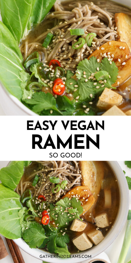 Easy Vegan Ramen Noodles - Gathering Dreams