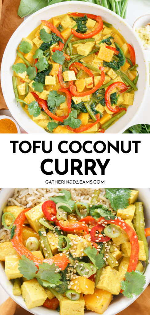 Pin for pinterest graphic with two images of tofu coconut curry and text on top.