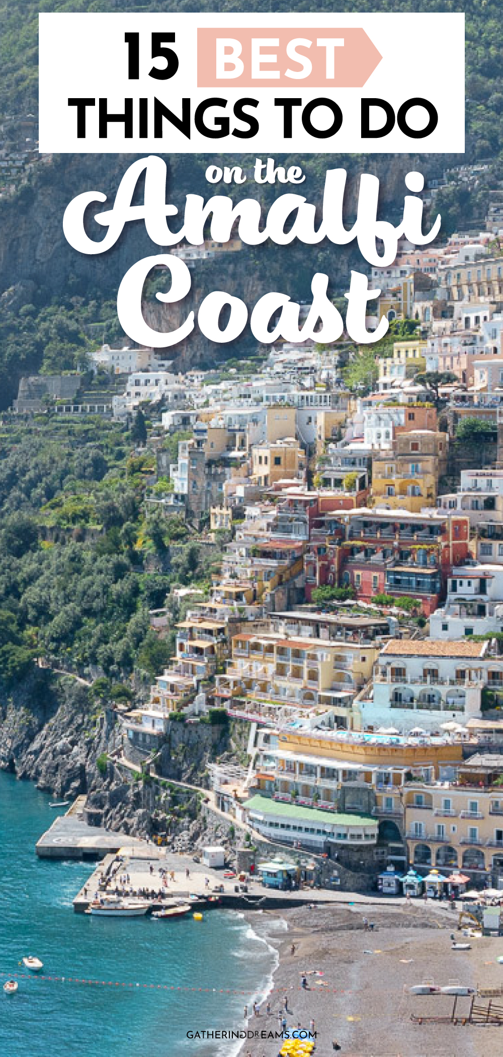 15 Best Things To Do On The Amalfi Coast (Tips From An Italian)