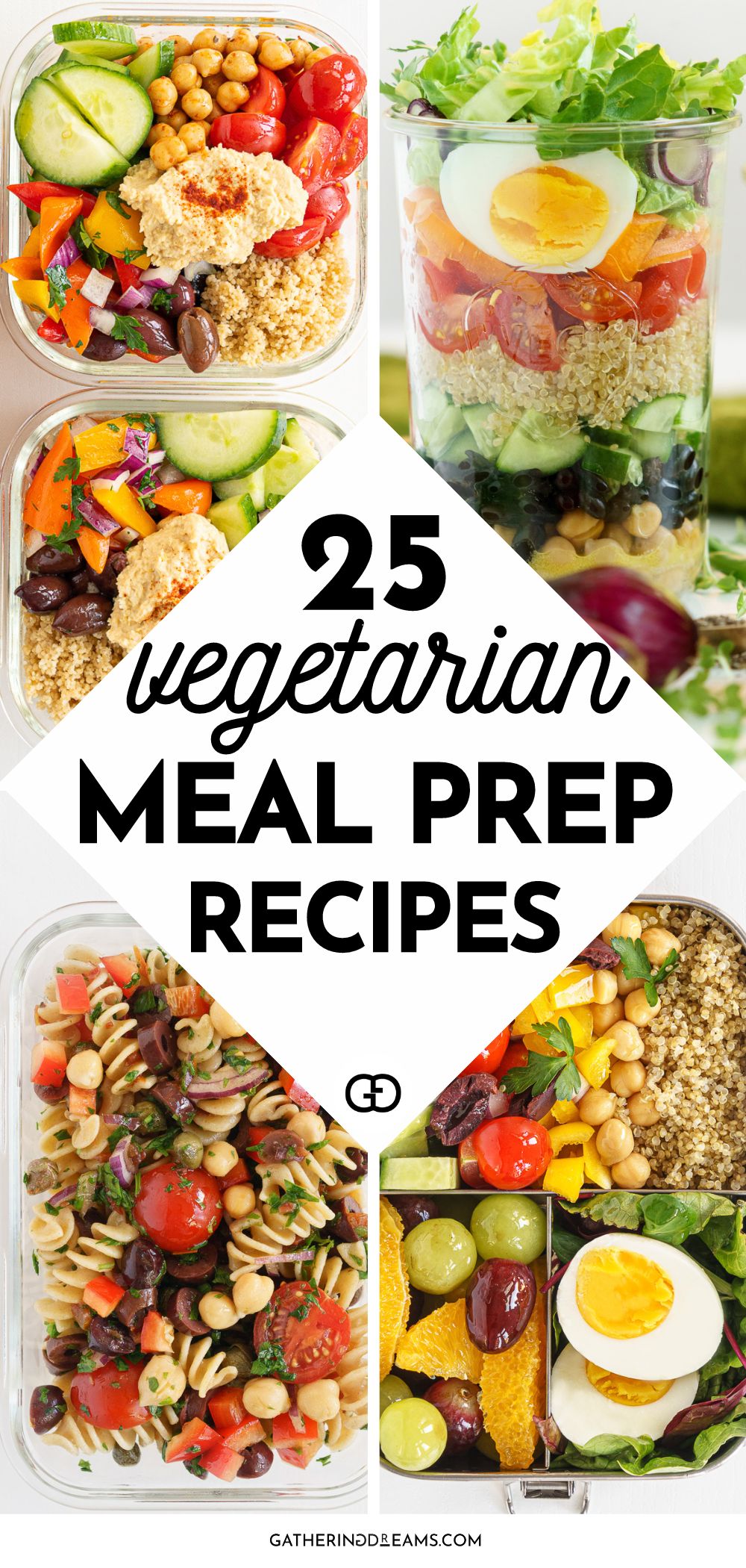 25 Healthy Vegetarian Meal Prep Ideas - Gathering Dreams