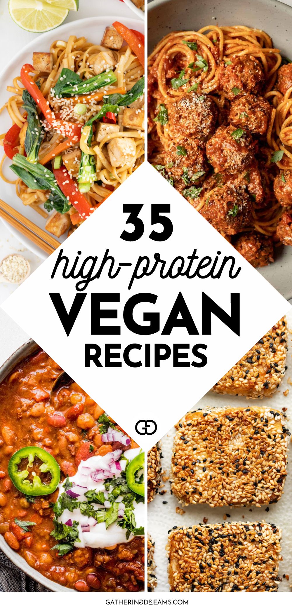 35 High-Protein Vegan Recipes Perfect For Dinner - Gathering Dreams