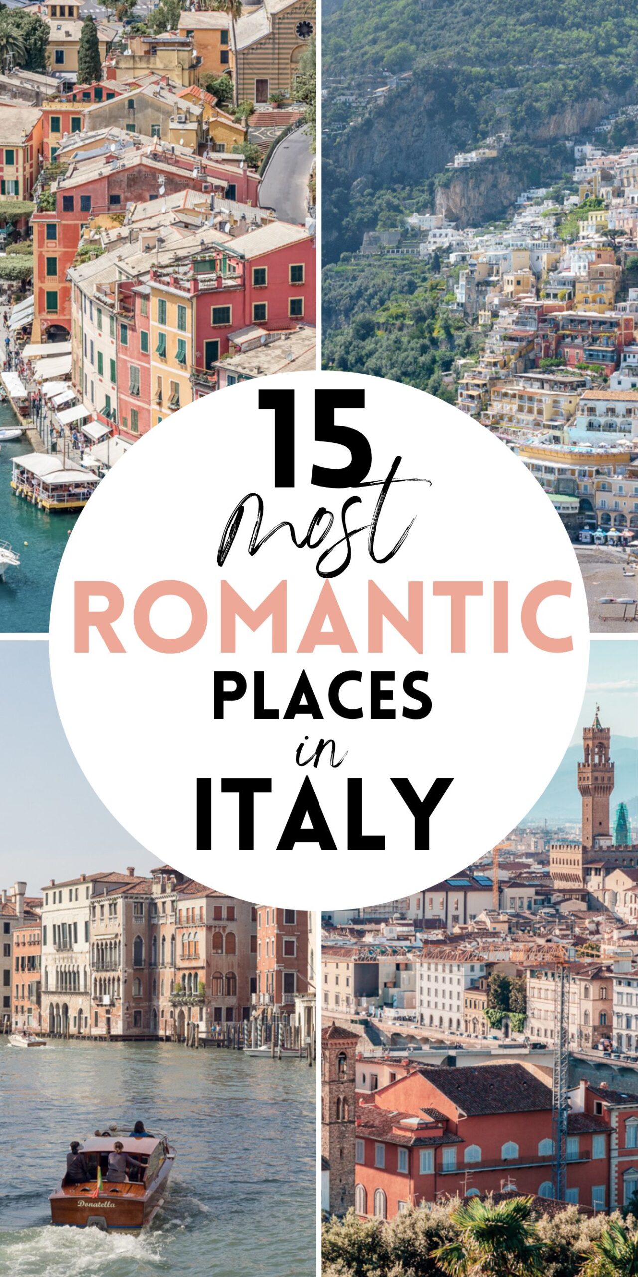 15 Most Romantic Places in Italy That Will Steal Your Hearth