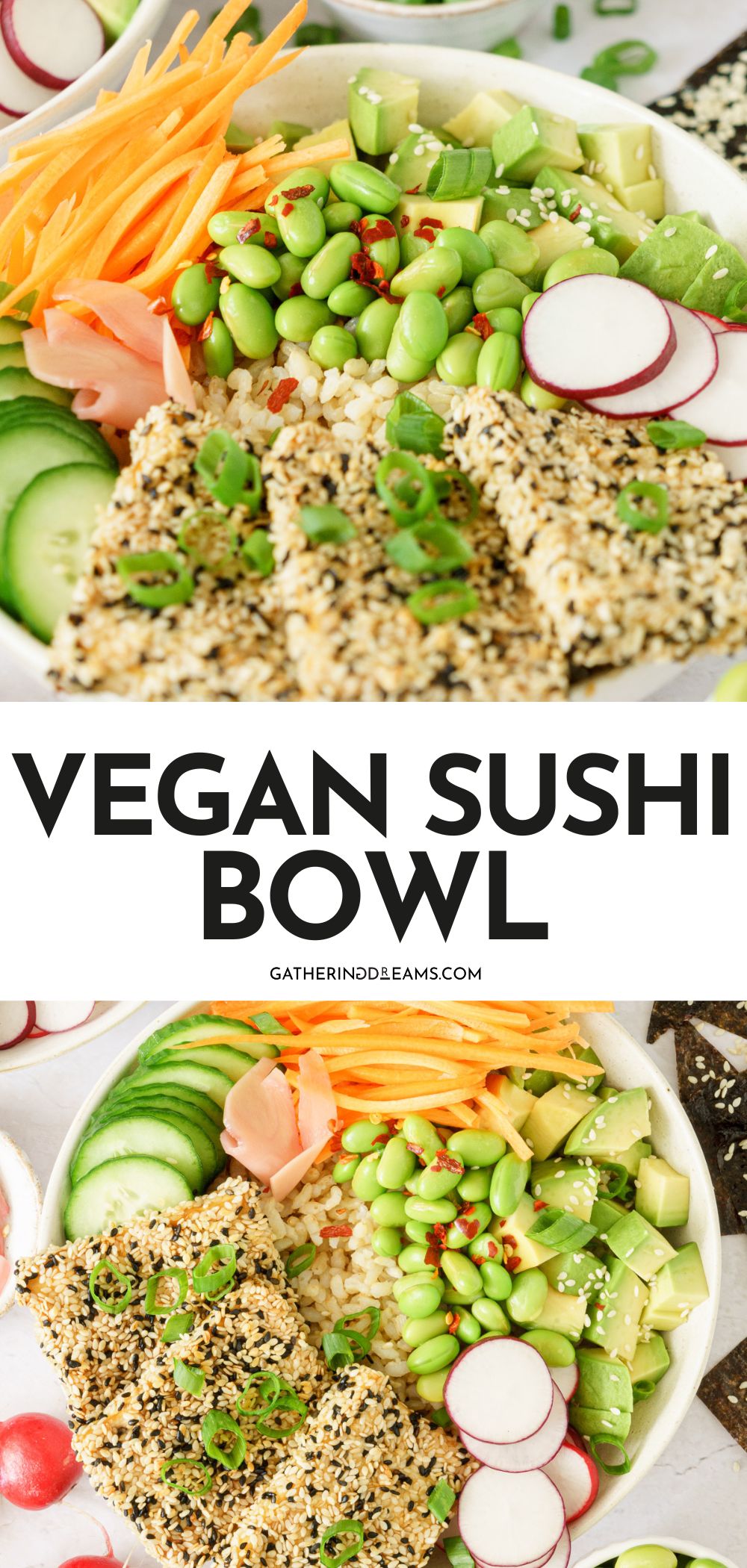 Vegan Sushi Bowl - Gathering Dreams