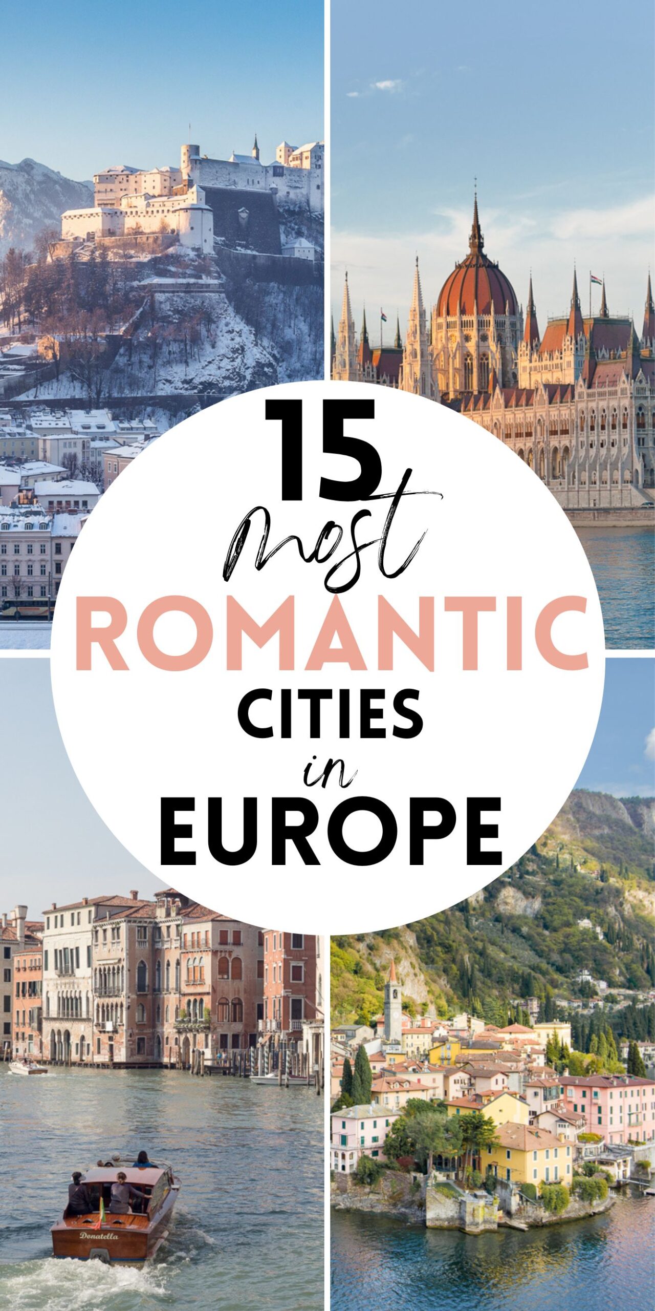 15 Most Romantic Cities In Europe Plus 5 Hidden Gems   Most Romantic Cities Europe Pin 01 Scaled 